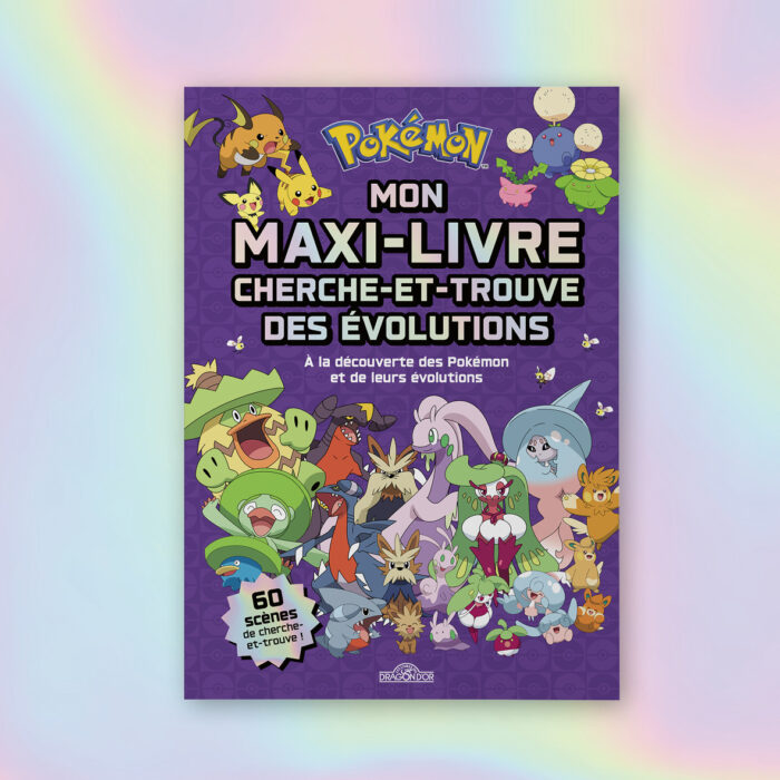 MAXI-LIVRE DES ÉVOLUTIONS